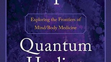Quantum Healing by Dr Deepak Chopra
