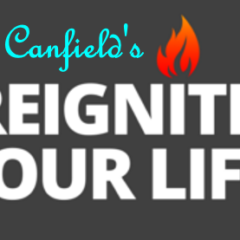 Reignite Your Life ebook by Jack Canfield Review