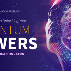 Quantum Powers by Dr Jean Houston